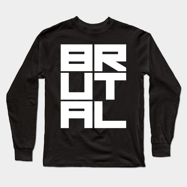 Brutal logo Long Sleeve T-Shirt by lkn